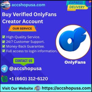 Buy Verified OnlyFans Creator Account
