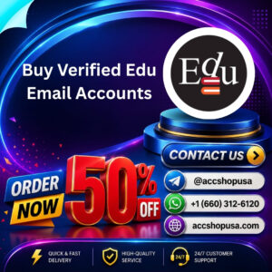 Buy Verified Edu Email Accounts